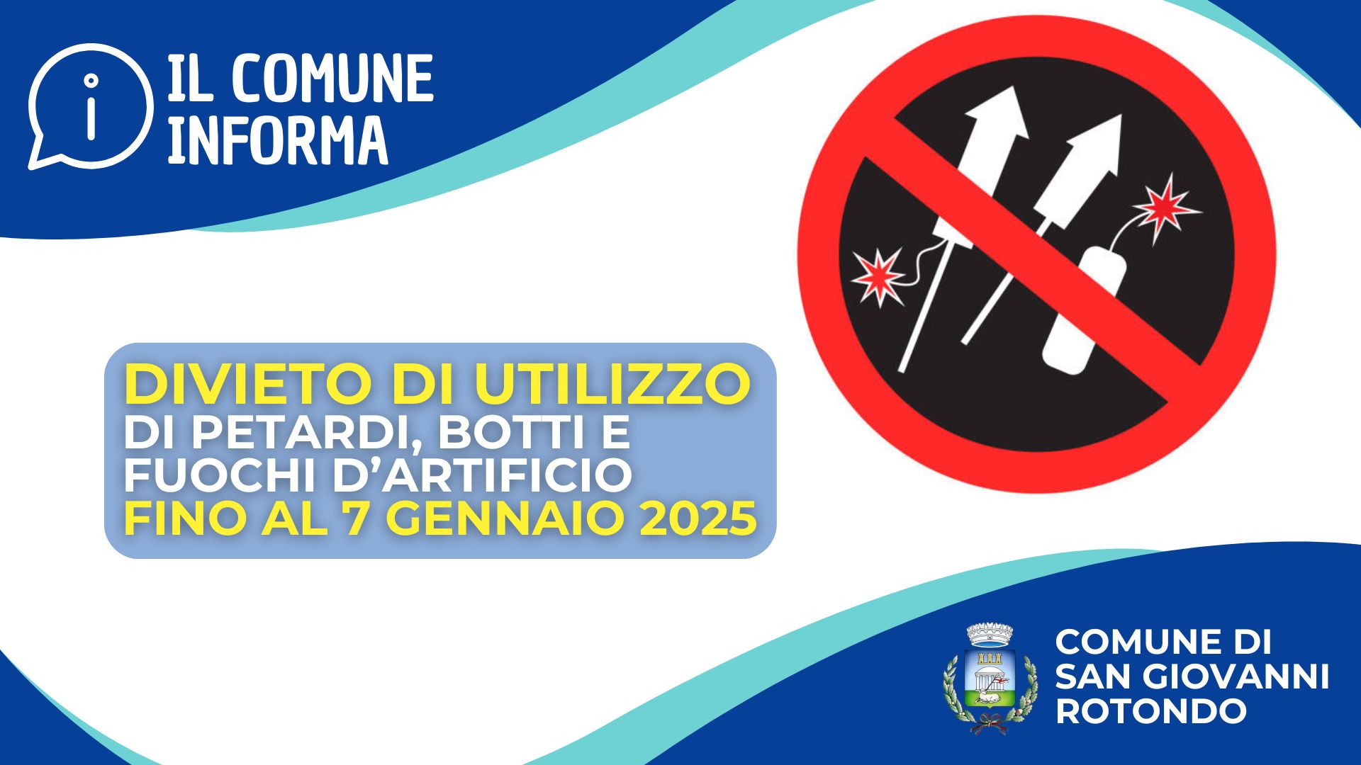 Divieto di utilizzo di petardi, botti e  fuochi d’artificio fino al 7 gennaio 2025