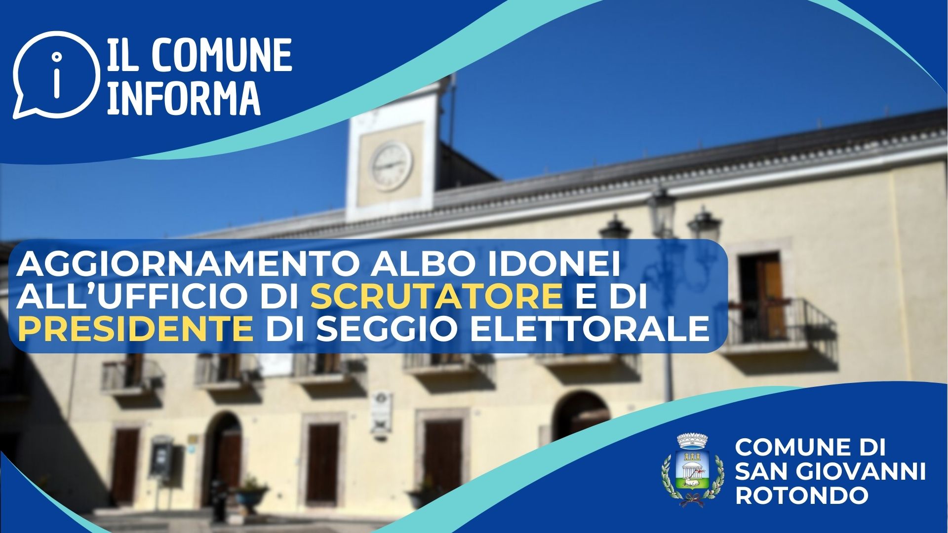 Pubblicazione manifesto di aggiornamento albo delle persone idonee all’Ufficio di Scrutatore e Presidente di seggio elettorale