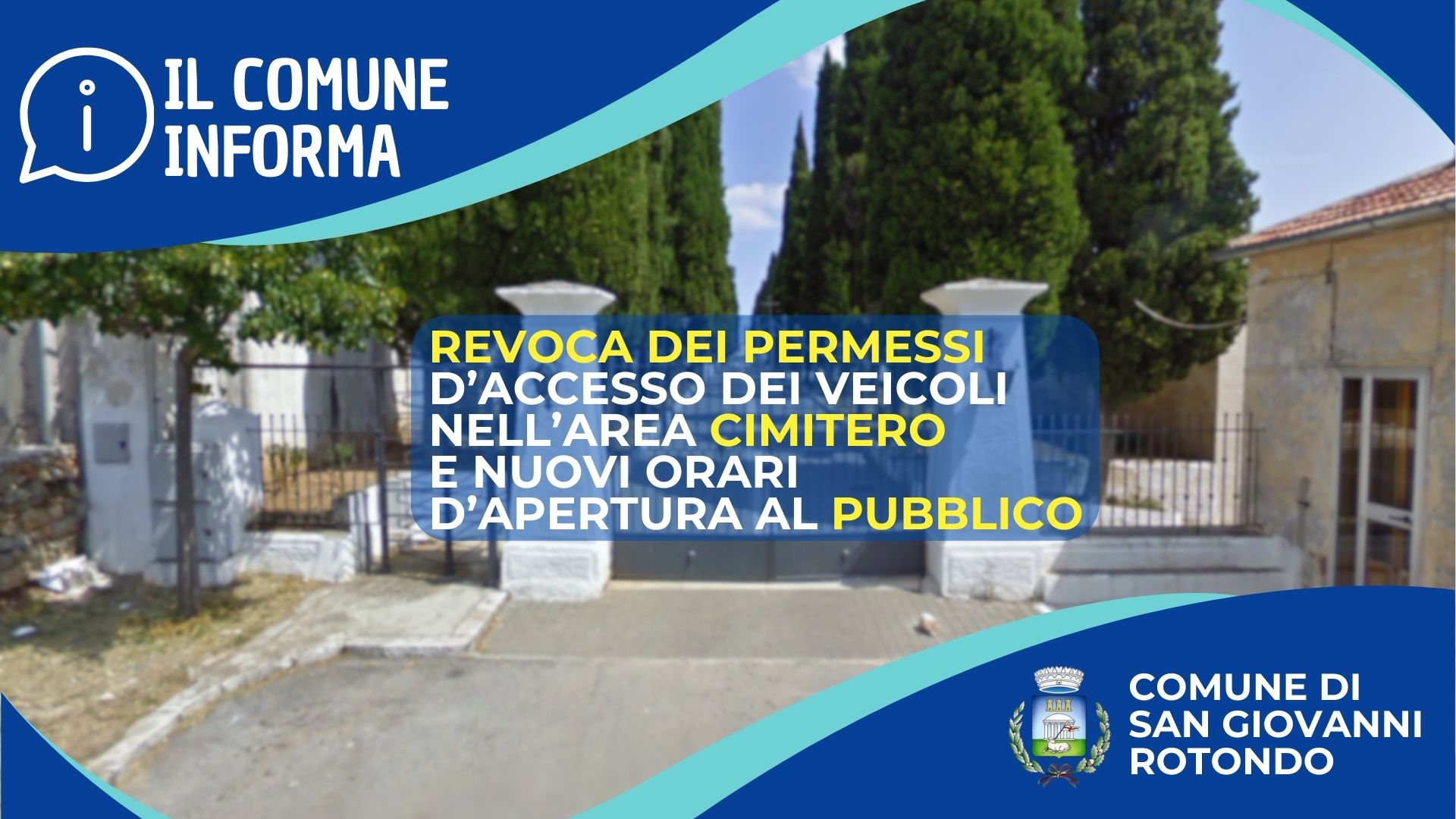 Revoca dei permessi di accesso dei veicoli nell’area Cimitero e nuovi orari di apertura al pubblico