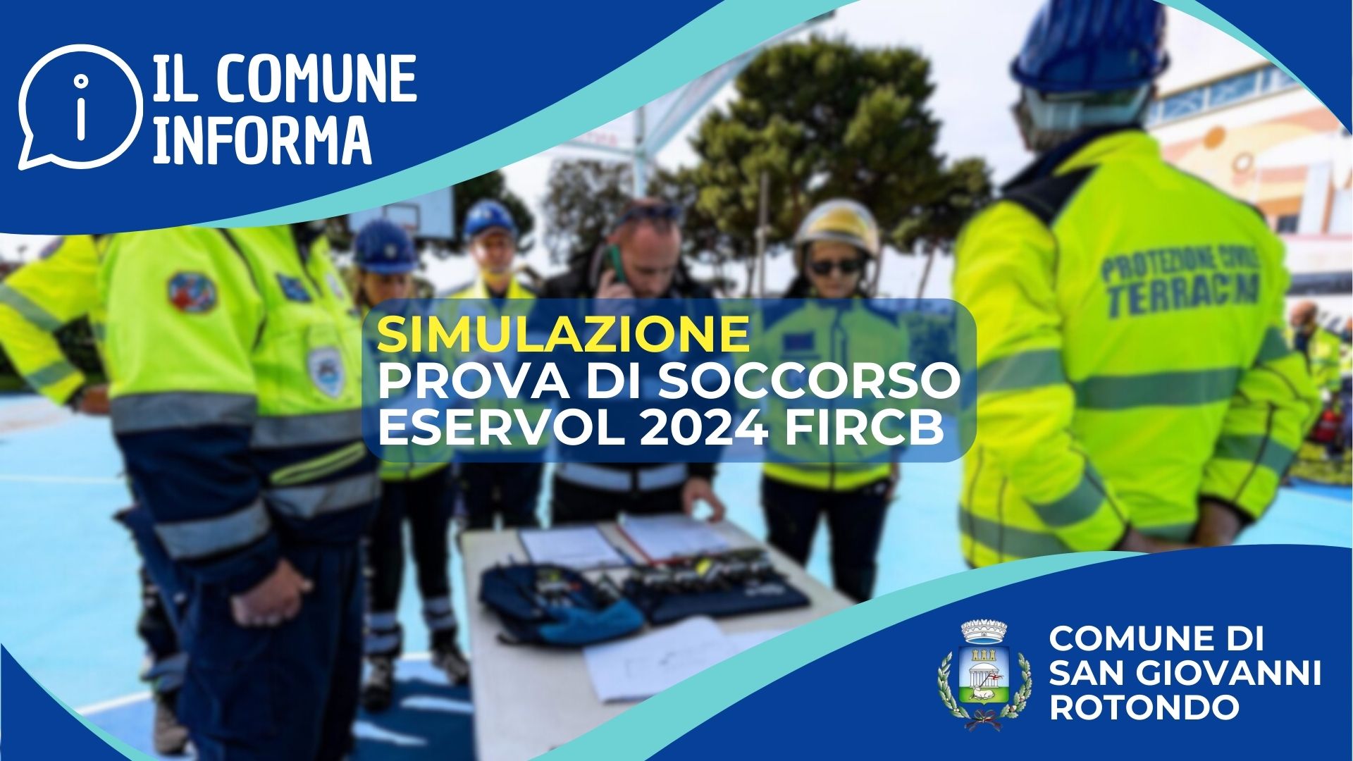 La Protezione Civile a San Giovanni Rotondo per una simulazione di emergenza